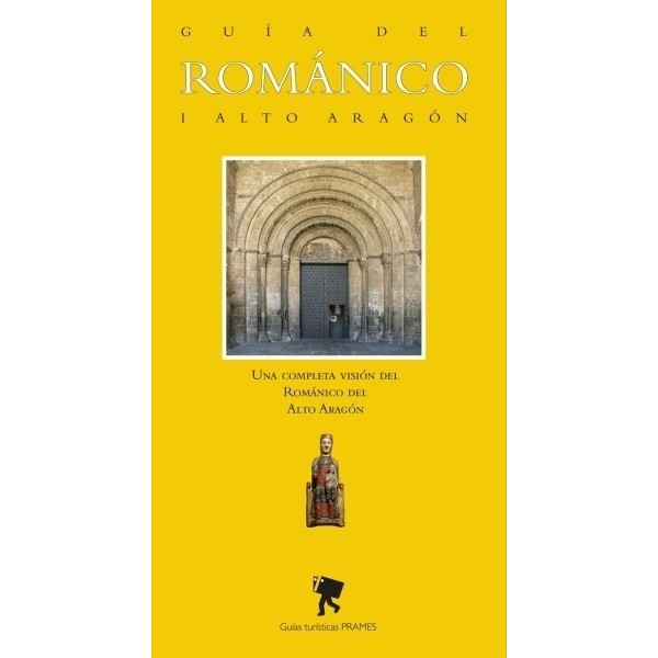 Guía del Románico I Alto Aragón