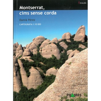 Montserrat, cims sense corda