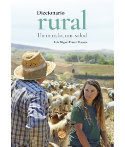 Diccionario rural. Un mundo, una salud