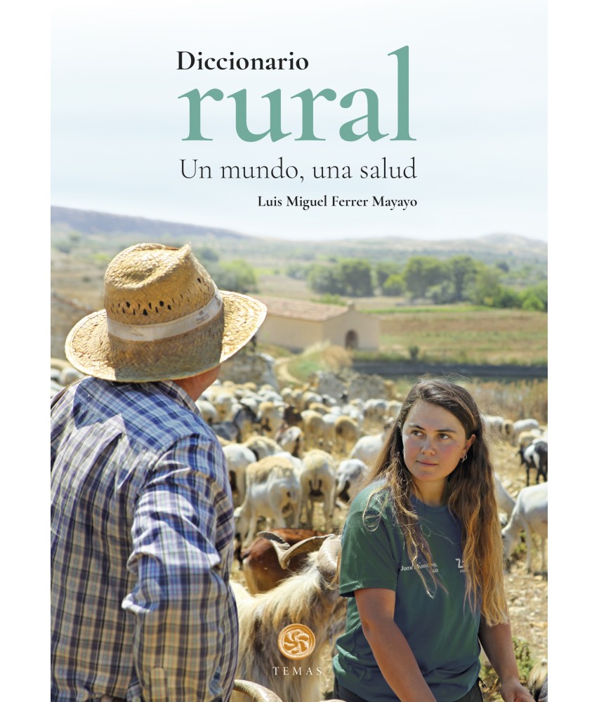 Diccionario rural. Un mundo, una salud