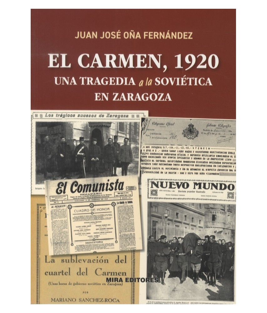 El Carmen, 1920. Una tragedia a la soviética en Zaragoza