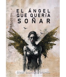 El ángel que quería soñar