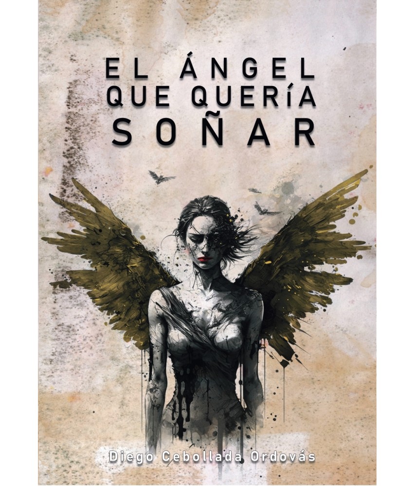 El ángel que quería soñar