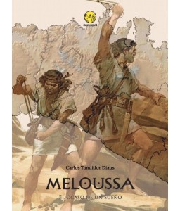 Meloussa. El ocaso de un sueño