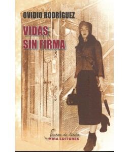 Vidas sin firma