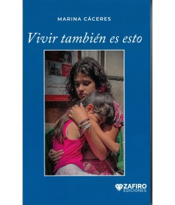 Vivir también es esto