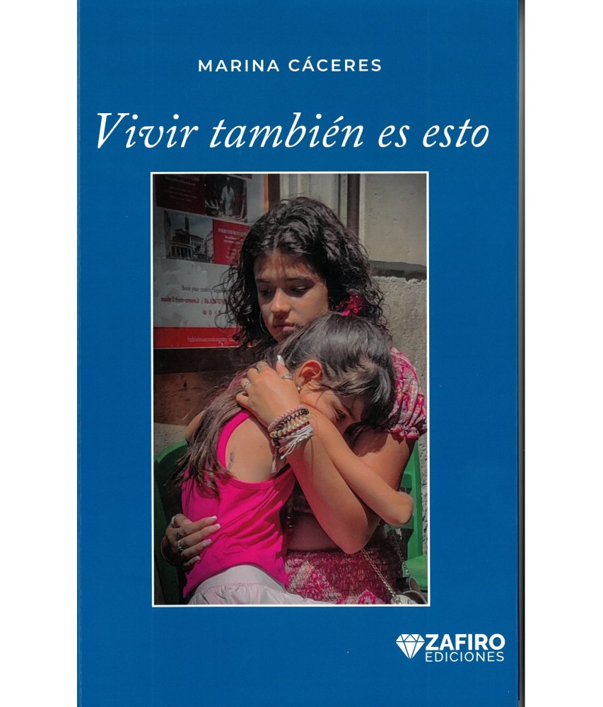 Vivir también es esto