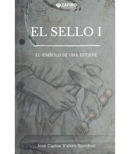 El sello I. El símbolo de una estirpe