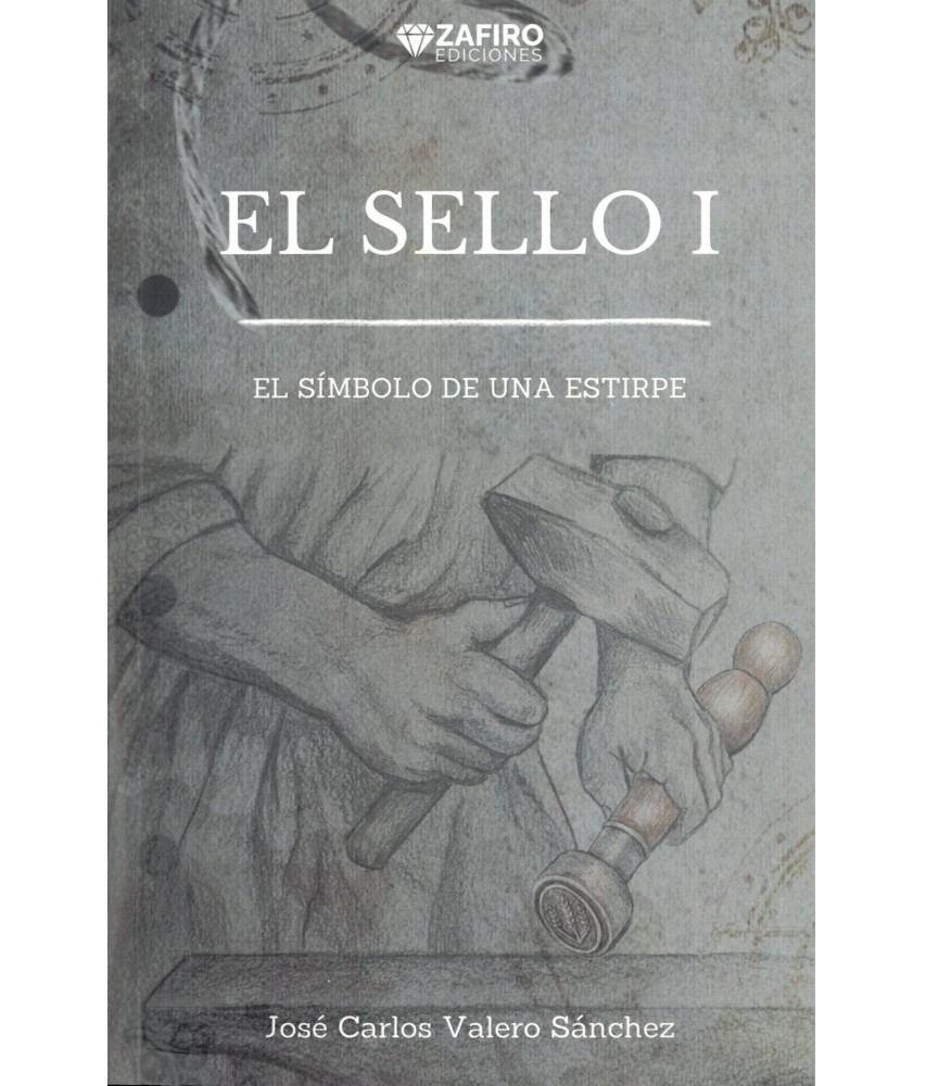 El sello I. El símbolo de una estirpe
