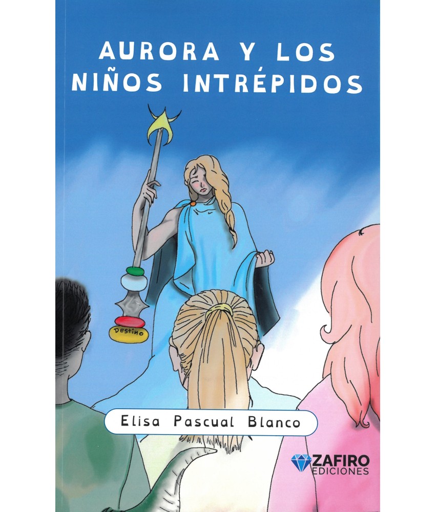 Aurora y los niños intrépidos
