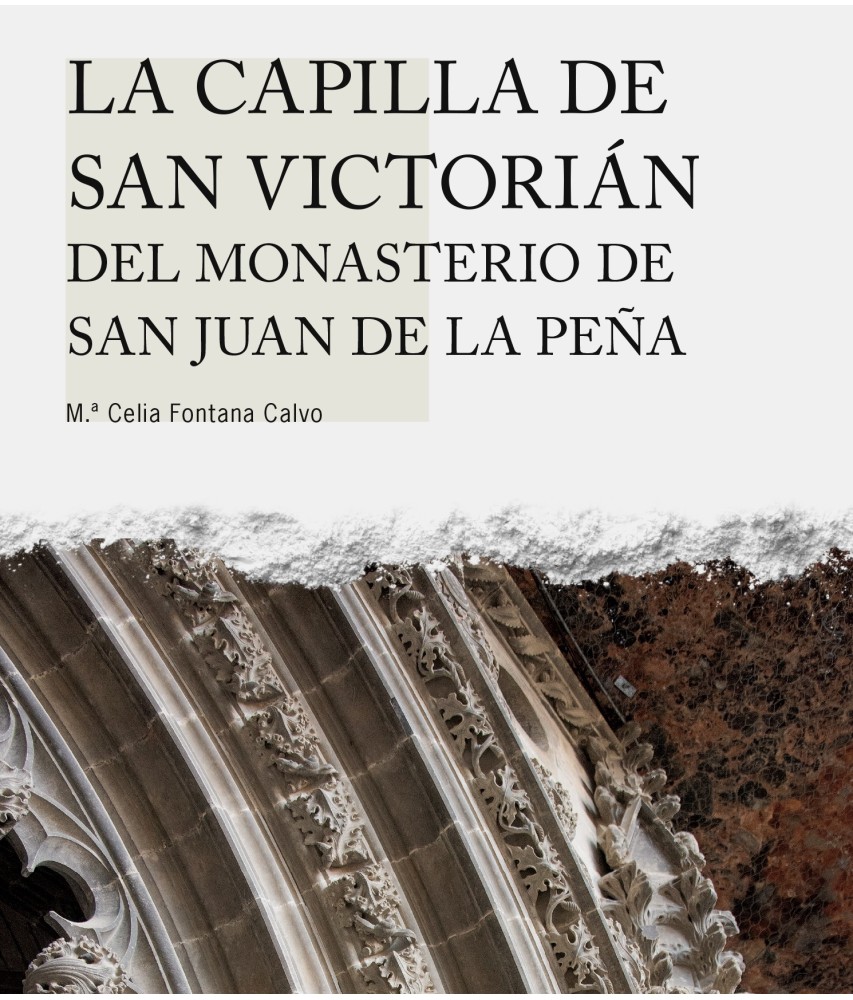 La capilla de san Victorián del monasterio de San Juan de la Peña