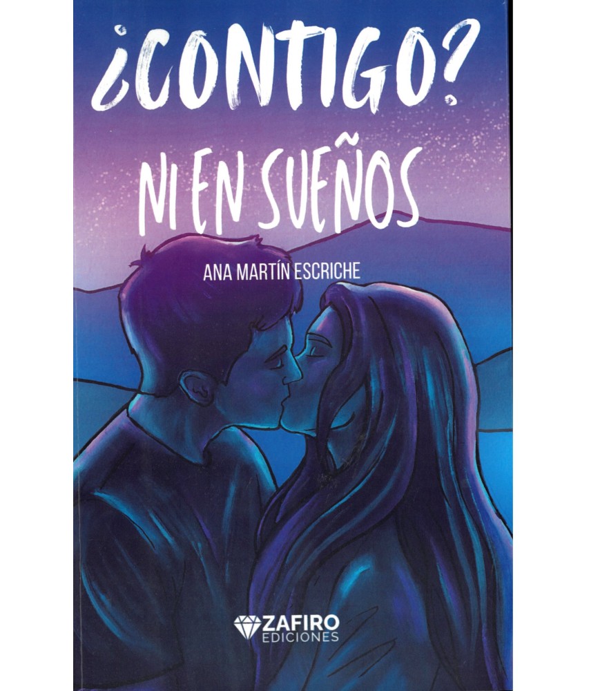 ¿Contigo? Ni en sueños