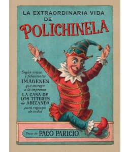 La extraordinaria vida de polichinela