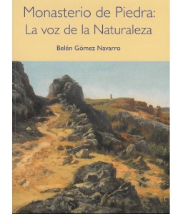 Monasterio de Piedra: la voz de la naturaleza
