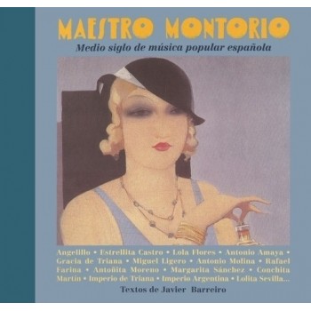 Maestro Montorio. Medio siglo de música popular española