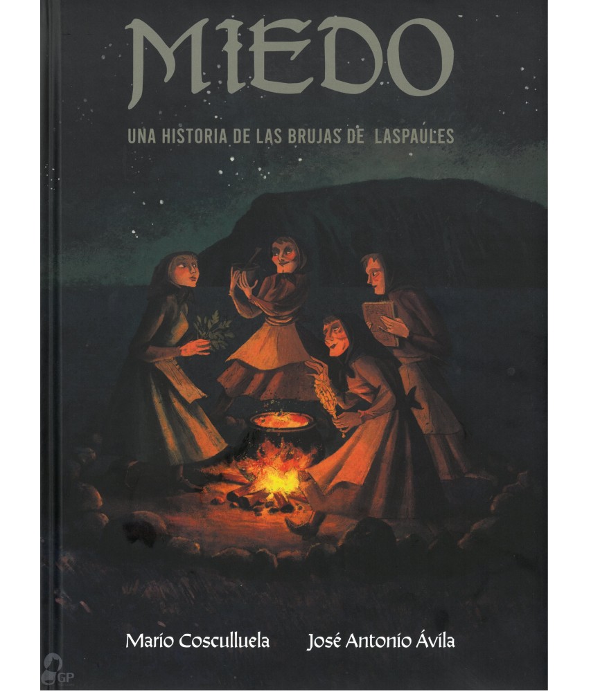Miedo. Una historia de las brujas de Laspaúles