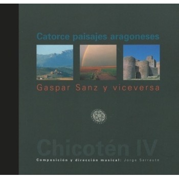 Chicotén IV. 14 paisajes aragoneses