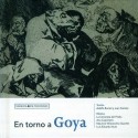 En torno a Goya