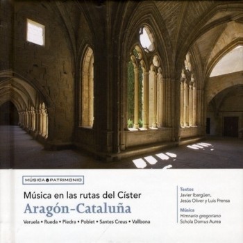 Música en las rutas del Císter. Aragón-Cataluña