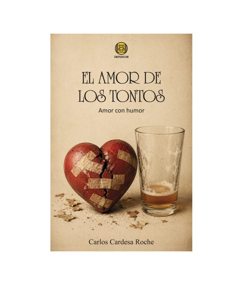 El amor de los tontos