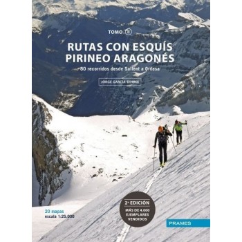 Rutas con Esquís Pirineo Aragonés. Tomo II