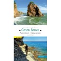 Costa Brava. Ascensiones, rutas y paseos. 26 itinerarios a pie