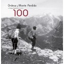 100 Aniversario. Ordesa y Monte Perdido, un Parque Nacional con historia