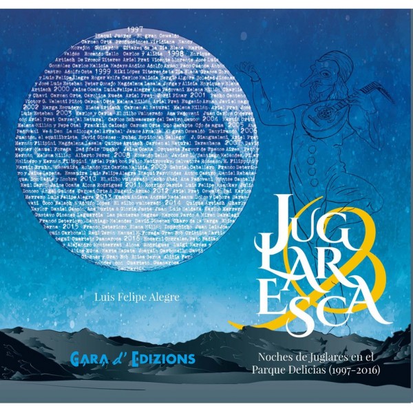 Juglaresca. Noche de juglares en el parque Delicias